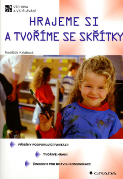 HRAJEME SI A TVORIME SE SKRITKY