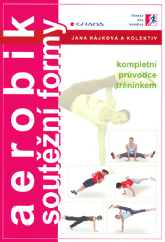 AEROBIK - SOUTEZNI FORMY