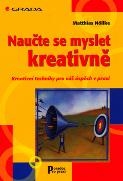 NAUCTE SE MYSLET KREATIVNE
