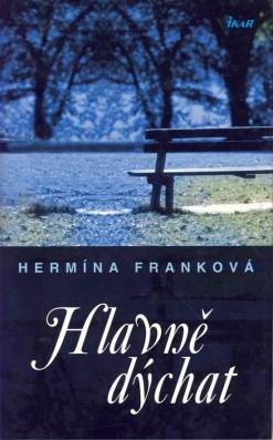 HLAVNE DYCHAT