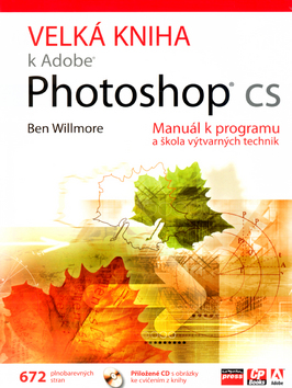 VELKA KNIHA K ADOBE PHOTOSHOP CS