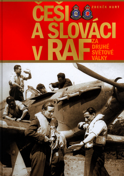 CESI A SLOVACI V RAF ZA DRUHE SVETOVE VALKY
