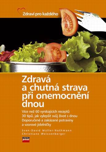 ZDRAVA A CHUTNA STRAVA PRI ONEMOCNENI DNOU
