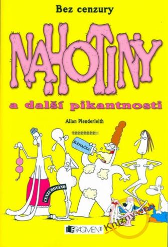 NAHOTINY A DALSI PIKANTNOSTI