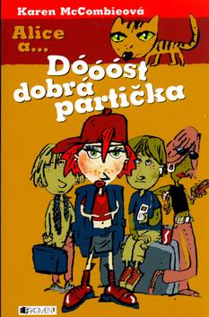 ALICE A... DOOOST DOBRA PARTICKA
