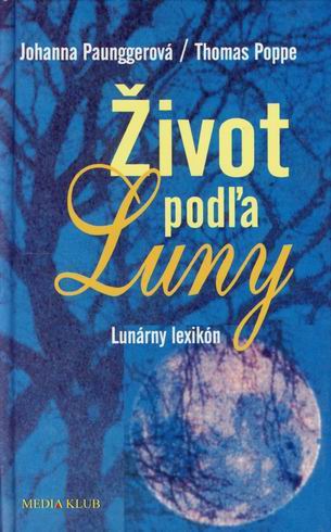 ZIVOT PODLA LUNY