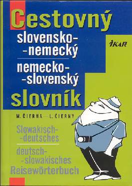 CESTOVNY SLOVENSKO-NEMECKY NEMECKOSLOVENSKY SLOVNIK