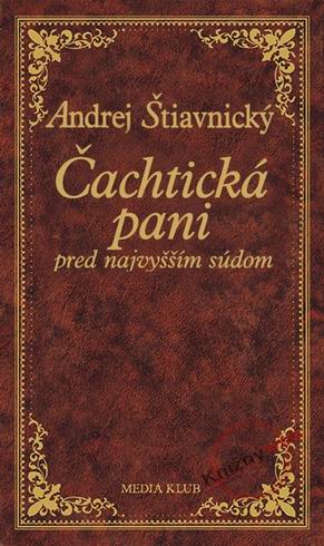 CACHTICKA PANI PRED NAJVYSSIM SUDOM