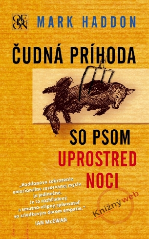 Čudná príhoda so psom uprostred noci
