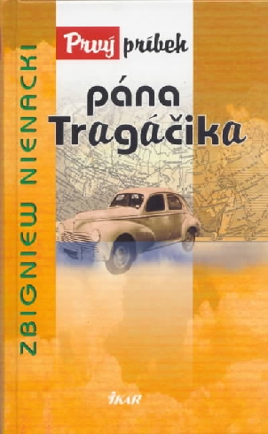 PRVY PRIBEH PANA TRAGACIKA