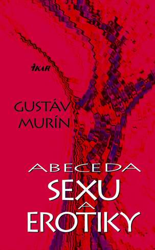 ABECEDA SEXU A EROTIKY