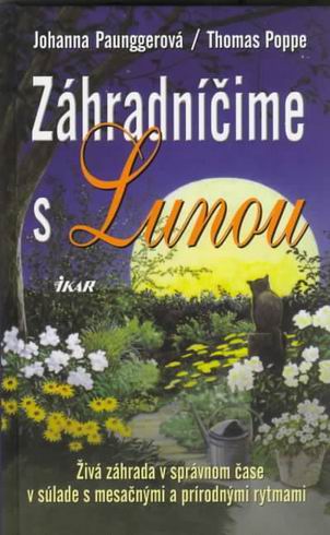 ZAHRADNICIME S LUNOU