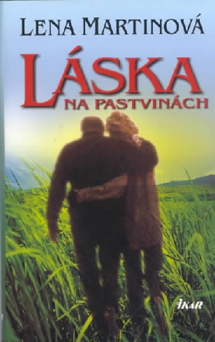 LASKA NA PASTVINACH