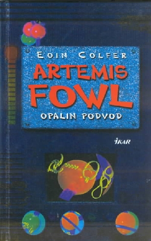 ARTEMIS FOWL - OPALIN PODVOD