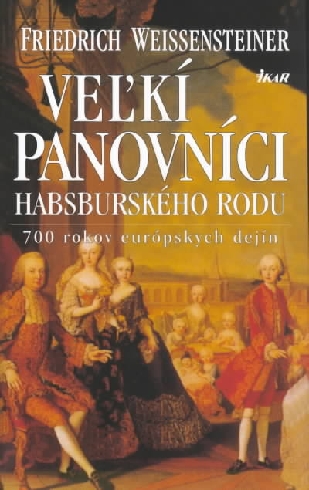 VELKI PANOVNICI HABSBURSKEHO RODU