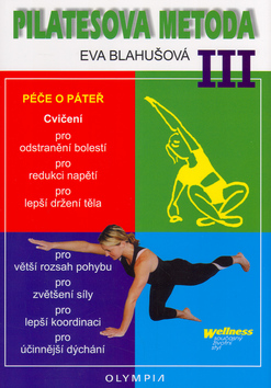 PILATESOVA METODA III.