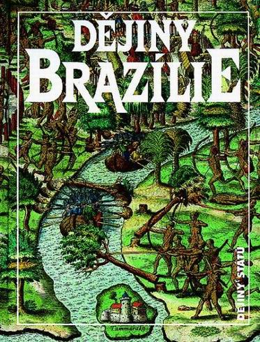 DEJINY BRAZILIE