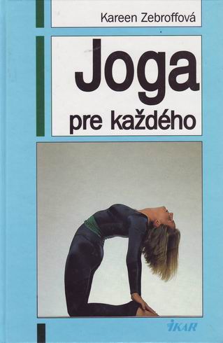 JOGA PRE KAZDEHO