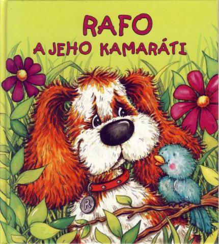 RAFO A JEHO KAMARATI