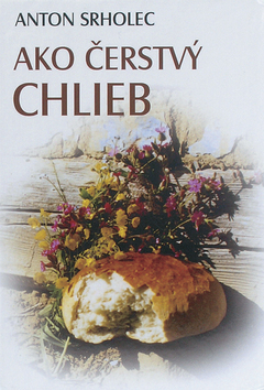 AKO CERSTVY CHLIEB