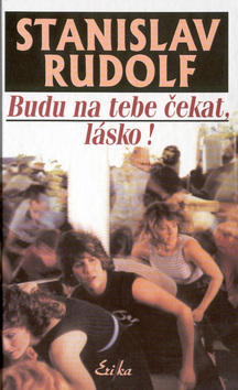 BUDU NA TEBE CEKAT, LASKO!