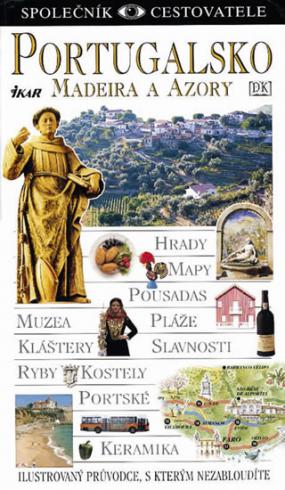 PORTUGALSKO MADEIRA A AZORY