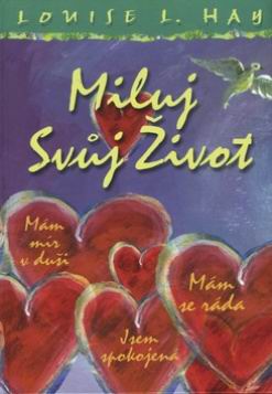 MILUJ SVUJ ZIVOT