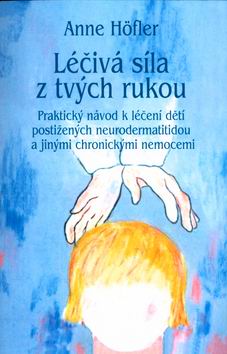 LECIVA SILA Z TVYCH RUKOU