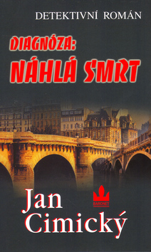 DIAGNOZA: NAHLA SMRT