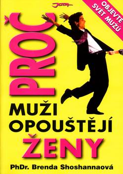 PROC MUZI OPOUSTEJI ZENY