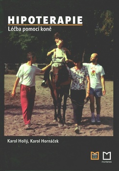 HIPOTERAPIE - LECBA POMOCI KONE
