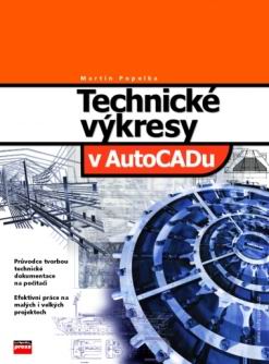TECHNICKE VYKRESY V AUTOCADU