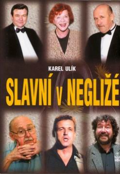SLAVNI V NEGLIZE