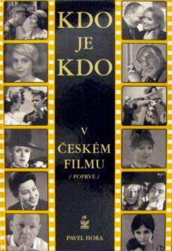 KDO JE KDO V CESKEM FILMU /POPRVE/