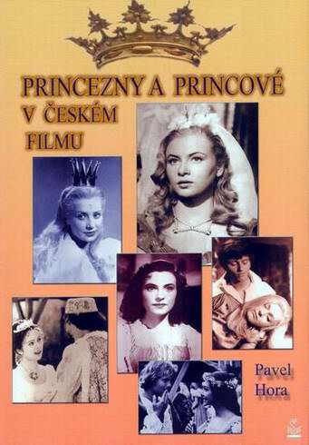 PRINCEZNY A PRINCOVE V CESKEM FILMU
