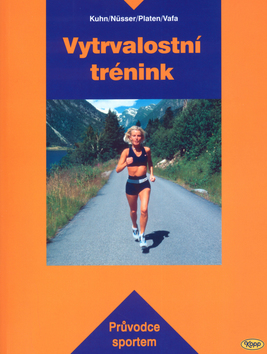 VYTRVALOSTNI TRENINK