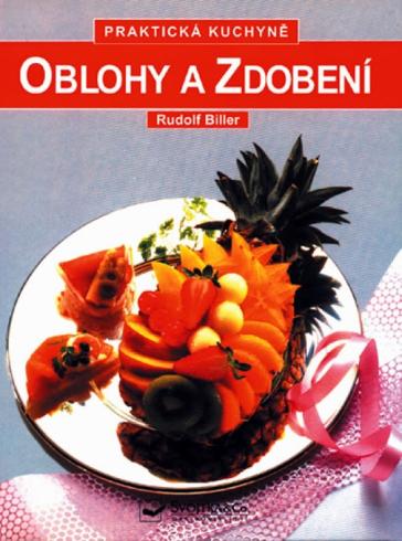 OBLOHY A ZDOBENI PRAKTICKA KUCHYNE