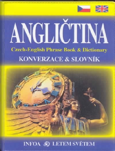 ANGLICTINA - KONVERZACE & SLOVNIK