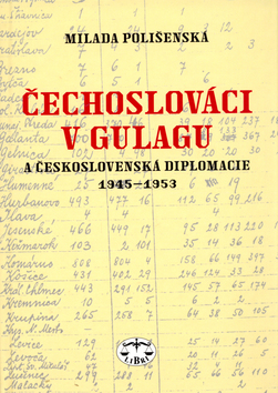 CECHOSLOVACI V GULAGU