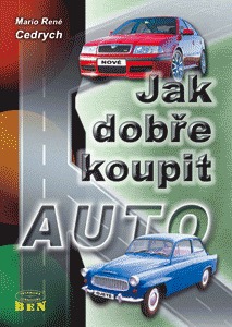 JAK DOBRE KOUPIT AUTO