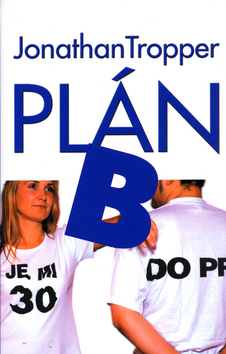 PLAN B