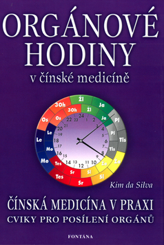 ORGANOVE HODINY V CINSKE MEDICINE