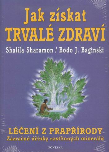 JAK ZISKAT TRVALE ZDRAVI