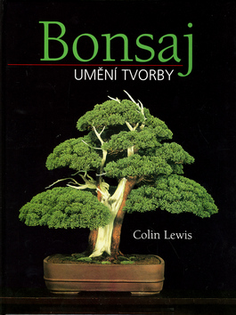BONSAJ - UMNENI TVORBY