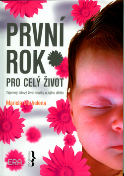 PRVNI ROK PRO CELY ZIVOT