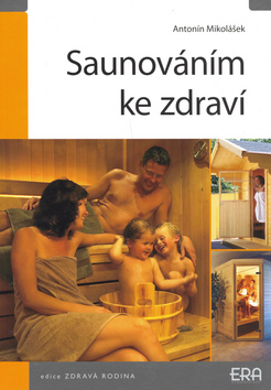 SAUNOVANI KE ZDRAVI