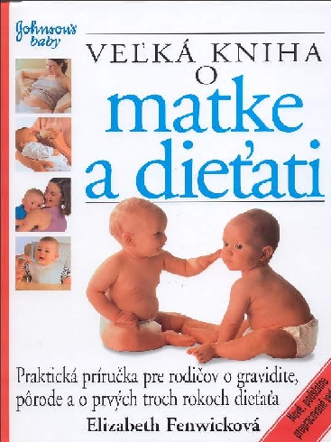 VELKA KNIHA O MATKE A DIETATI