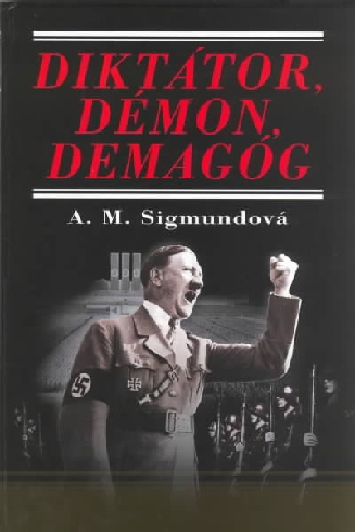 DIKTATOR, DEMON, DEMAGOG