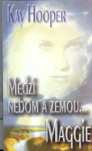 MEDZI NEBOM A ZEMOU...ISABEL