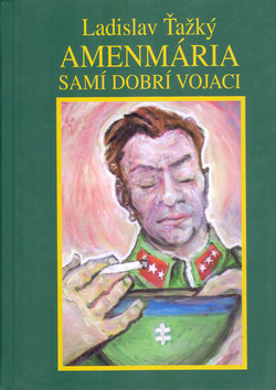 AMENMARIA - SAMI DOBRI VOJACI